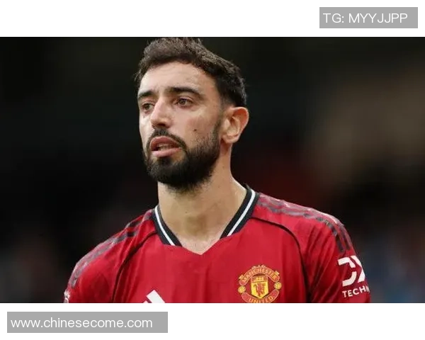 布鲁诺费尔南德斯：从默默无闻到足球巨星的华丽蜕变之路